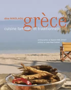 Couverture du produit · Grèce, cuisine familiale et traditionnelle