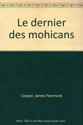 Couverture du produit · Le Dernier des Mohicans