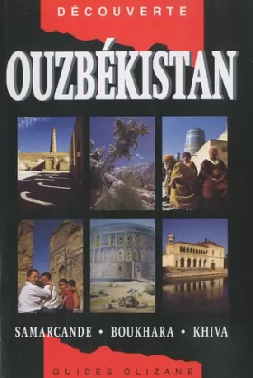 Couverture du produit · Ouzbékistan : Samarcande, Boukhara, Khiva
