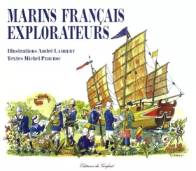 Couverture du produit · Marins français explorateurs