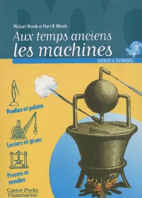 Couverture du produit · Aux temps anciens : Les machines