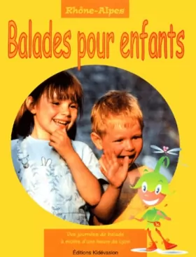 Couverture du produit · Balades pour les enfants. Rhône-Alpes