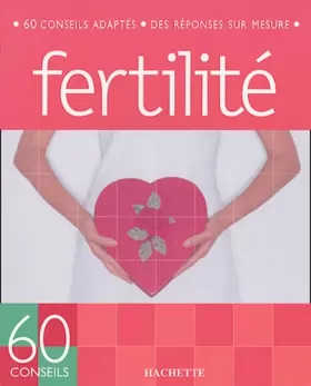 Couverture du produit · 60 Conseils fertilité