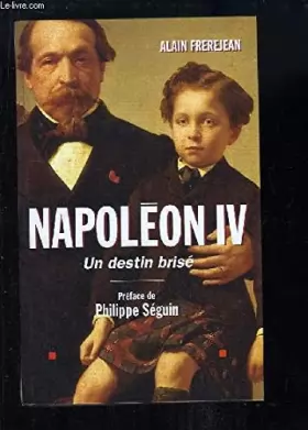 Couverture du produit · Alain Frerejean - Napoleon IV un destin brisé
