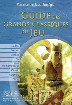 Couverture du produit · Guide des grands classiques du jeu