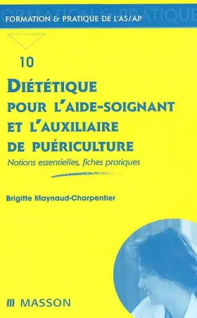 Couverture du produit · Diététique pour l'aide-soignant et l'auxiliaire de puériculture