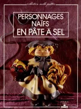 Couverture du produit · Personnages naïfs en pâte à sel