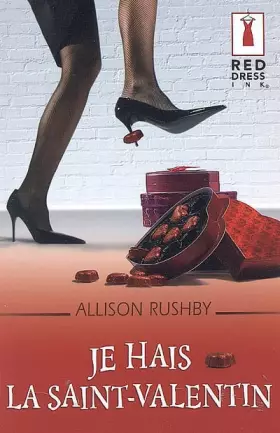 Couverture du produit · Je hais la Saint-Valentin