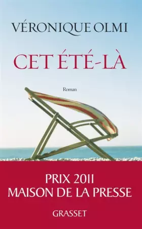 Couverture du produit · Cet été-là - Prix Maison de la Presse 2011