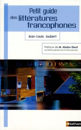 Couverture du produit · Petit guide des littératures francophones