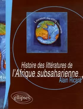 Couverture du produit · Histoire des littératures de l'Afrique subsaharienne