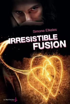 Couverture du produit · Irrésistible Fusion. Irrésistible - tome 3 (3)