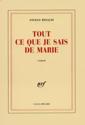 Couverture du produit · Tout ce que je sais de Marie