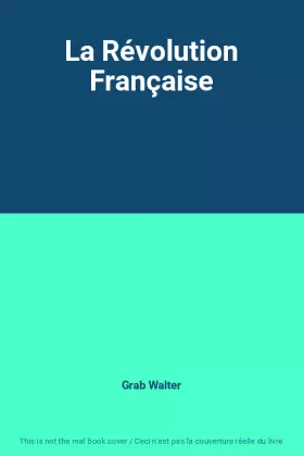 Couverture du produit · La Révolution Française