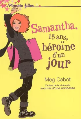 Couverture du produit · Samantha, 15 ans, héroïne d'un jour