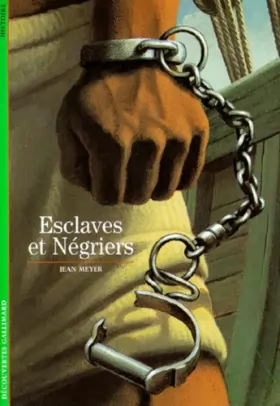 Couverture du produit · Esclaves et Négriers