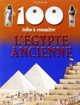 Couverture du produit · 100 Infos a Connaitre / l'Egypte Ancienne