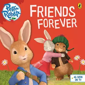 Couverture du produit · Peter Rabbit Animation: Friends Forever