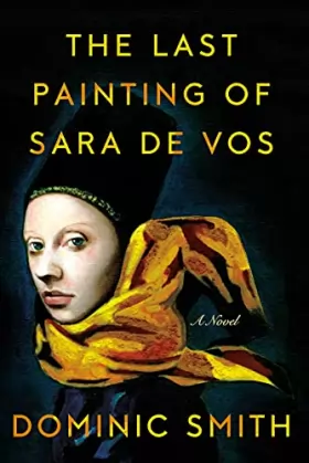 Couverture du produit · The Last Painting of Sara De Vos