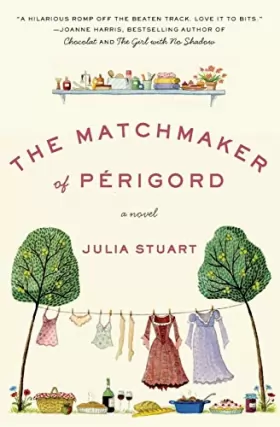 Couverture du produit · The Matchmaker of Perigord: A Novel