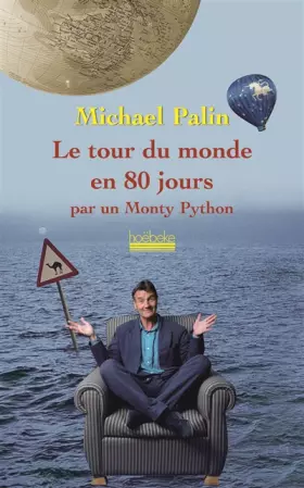 Couverture du produit · Le tour du monde en 80 jours par un Monthy Python: par un Monthy Python