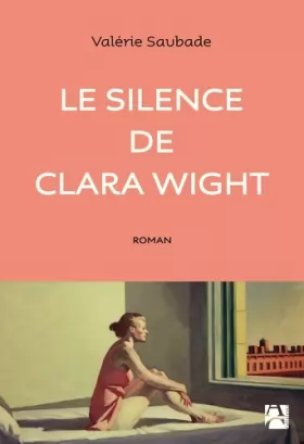 Couverture du produit · Le silence de Clara Wight