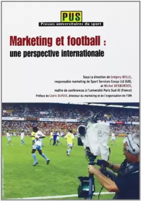Couverture du produit · Marketing et Football : une perspective internationale