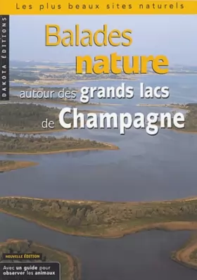 Couverture du produit · Balades nature autour des Grands lacs de Champagne