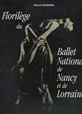 Couverture du produit · Florilège du Ballet national de Nancy et de Lorraine