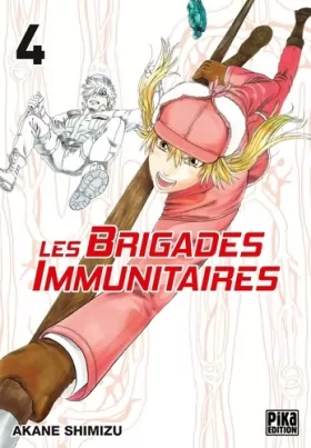 Couverture du produit · Les Brigades Immunitaires T04