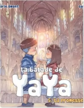 Couverture du produit · La balade de Yaya, tome, 5 : La promesse