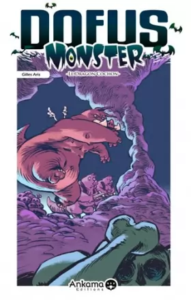 Couverture du produit · Dofus Monster - Le Dragon Cochon Vol.2