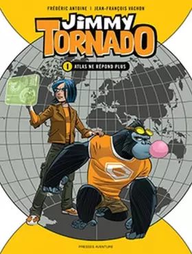 Couverture du produit · Jimmy Tornado Tome 1 - Atlas ne répond plus.