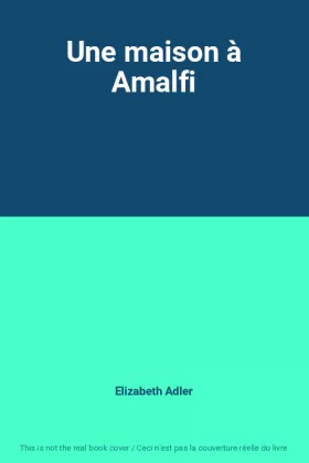 Couverture du produit · Une maison à Amalfi