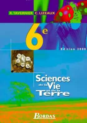 Couverture du produit · Sciences de la vie et de la terre, 6e. Livre de l'élève, 2000