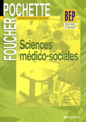 Couverture du produit · Sciences médico-sociales, BEP CSS