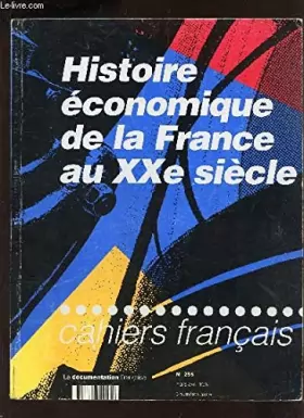 Couverture du produit · Histoire economique de la France au XX siecle