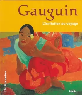 Couverture du produit · Gauguin, l'invitation au voyage