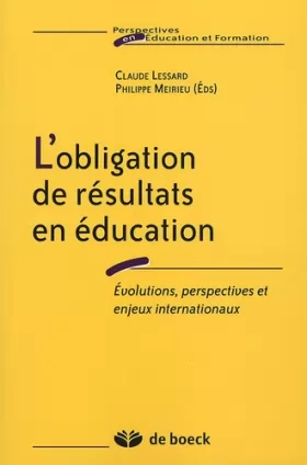 Couverture du produit · L'obligation de résultats en éducation : Evolutions, perspectives et enjeux internationaux