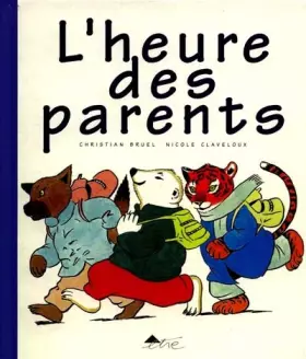 Couverture du produit · L'Heure des parents