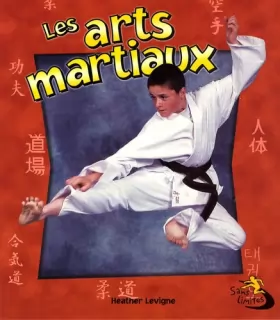 Couverture du produit · Les arts martiaux