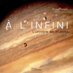 Couverture du produit · A l'infini : L'univers en images