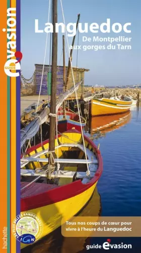 Couverture du produit · Guide Evasion en France Languedoc : Montpellier, Cévennes, Gorges du Tarn