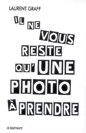 Couverture du produit · Il ne vous reste qu'une photo à prendre