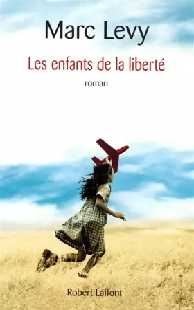 Couverture du produit · Les enfants de la liberté