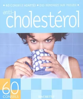 Couverture du produit · Anti-cholesterol