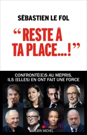 Couverture du produit · "Reste à ta place...": Le mépris, une pathologie bien française