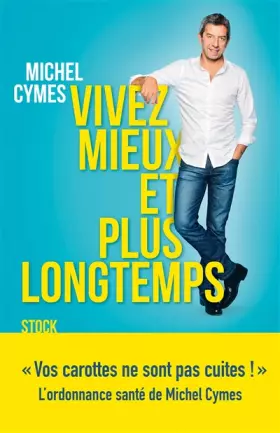 Couverture du produit · Vivez mieux et plus longtemps