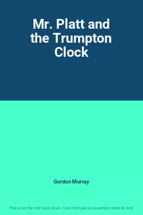 Couverture du produit · Mr. Platt and the Trumpton Clock