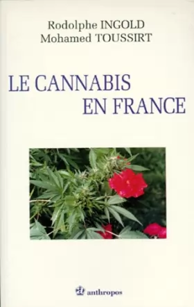 Couverture du produit · Le cannabis en France
